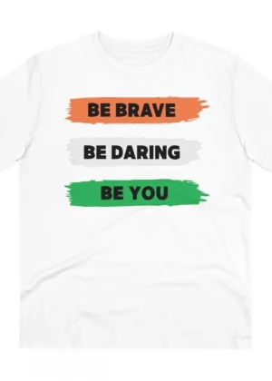 Generic Men's PC Cotton Be Brave Be You Printed T Shirt (Color: White, Thread Count: 180GSM)